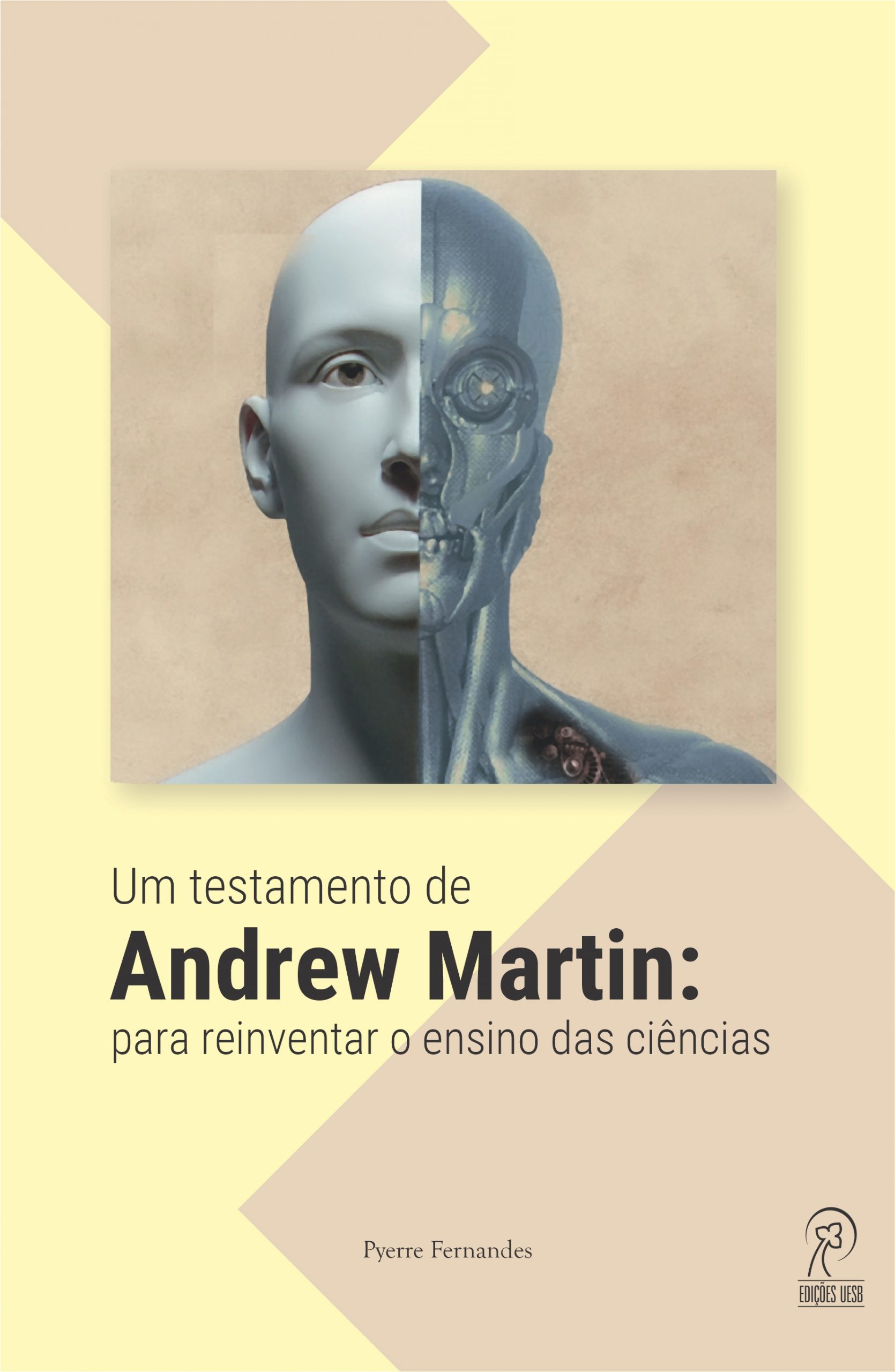 Um testamento de Andrew Martin: para reinventar o ensino das ciências
