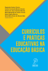 Currículos e práticas educativas na educação básica