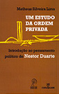 Um estudo da ordem privada: introdução ao pensamento político de Nestor Duarte