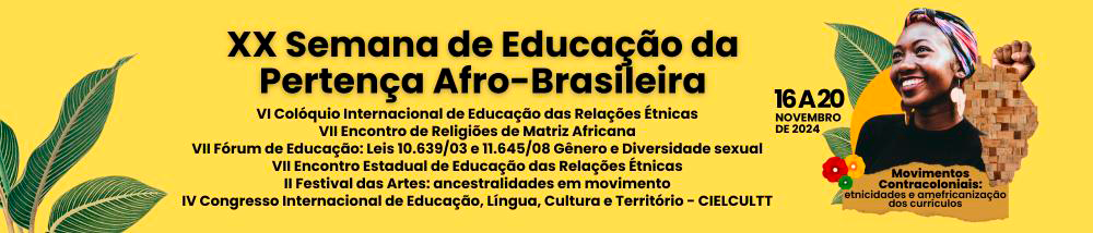 XX Semana de Educação da Pertença Afro-Brasileira