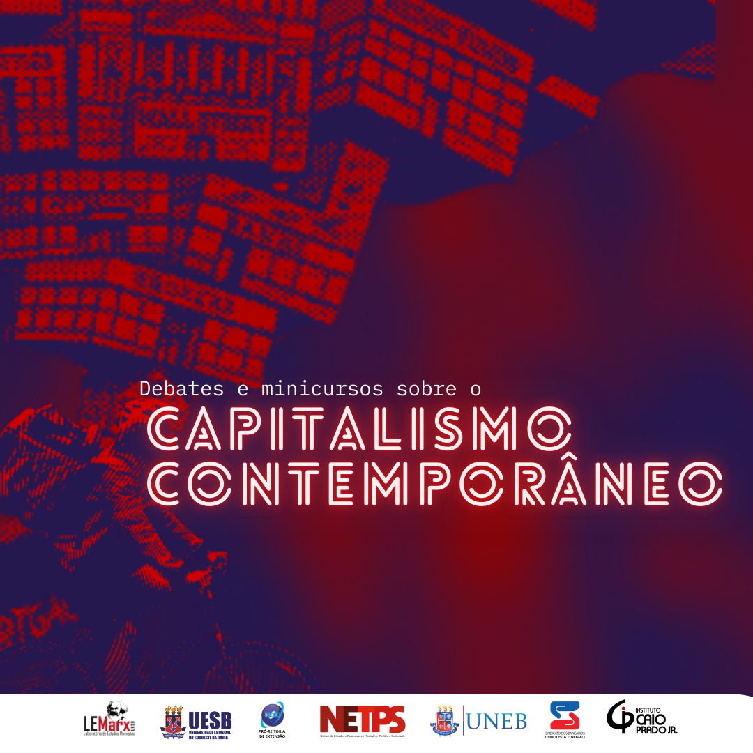 Debates e Minicursos Sobre o Capitalismo Contemporâneo